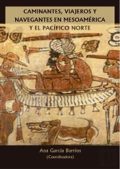Caminantes Viajeros Y Navegantes En Mesoa