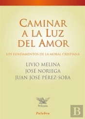 Caminar A La Luz Del Amor