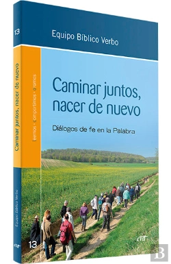 Bertrand.pt - Caminar Juntos, Nacer De Nuevo