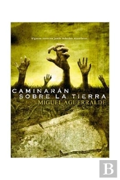Caminaran Sobre La Tierra