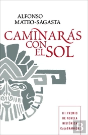 Caminarás Con El Sol