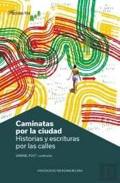 Caminatas Por La Ciudad