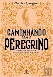 Caminhando Com O Peregrino