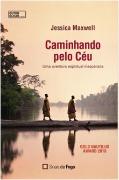 Caminhando pelo Céu