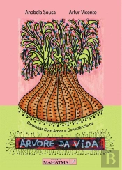 Caminhar com Amor e Consciência na Árvore da Vida