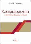 Caminhar no Amor