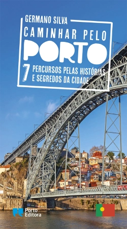 Bertrand.pt - Caminhar pelo Porto