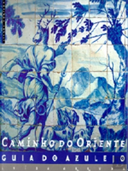 Bertrand.pt - Caminho do Oriente - Guia do Azulejo