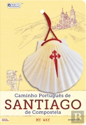 Caminho Português de Santiago de Compostela