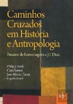 Caminhos Cruzados em História e Antropologia