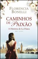 Caminhos de Paixão - Parte I - volume I