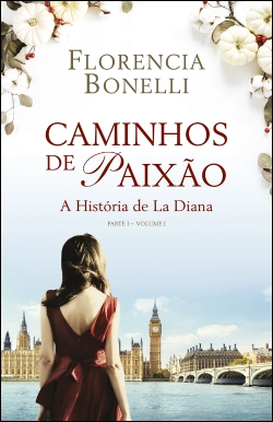 Bertrand.pt - Caminhos de Paixão - Parte I - volume I