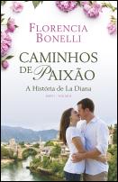 Caminhos de paixão - Parte I - volume II