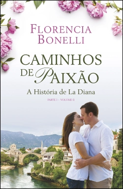 Bertrand.pt - Caminhos de paixão - Parte I - volume II