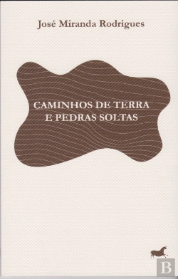 Bertrand.pt - Caminhos de Terra e Pedras Soltas