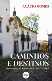 Caminhos e Destinos