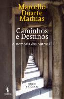 Caminhos e Destinos