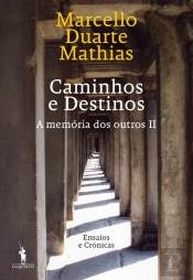 Caminhos E Destinos