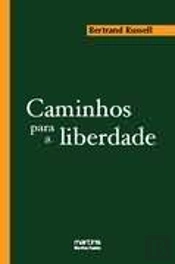 Caminhos para a Liberdade