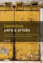 Caminhos para a Prisão