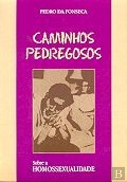 Bertrand.pt - Caminhos Pedregosos - Sobre a Homossexualidade