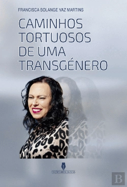 Bertrand.pt - Caminhos Tortuosos de uma Transgénero