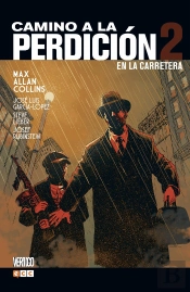 Camino A La Perdición 2: En La Carretera