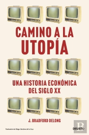 Camino A La Utopia