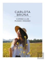 Camino A Un Mundo Vegano