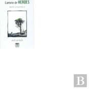 Cámino De Héroes