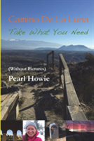 Camino De La Luna - Take What You Need (Without Pictures)
