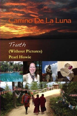 Bertrand.pt - Camino De La Luna - Truth (Without Pictures)