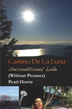Bertrand.pt - Camino De La Luna - Unconditional Love (Without Pictures)