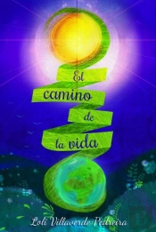 Camino De La Vida, El