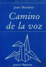 Camino De La Voz