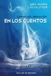 Camino De Liberación En Los Cuentos