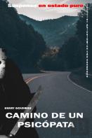 Camino De Un Psicopata