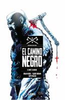 Camino Negro 01: El Norte Sagrado