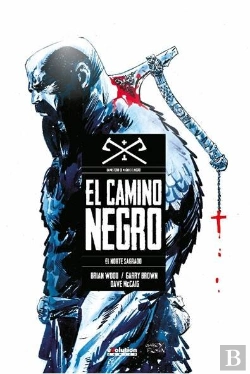 Bertrand.pt - Camino Negro 01: El Norte Sagrado