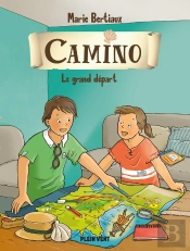 Camino Tome 1 : Le Grand Départ