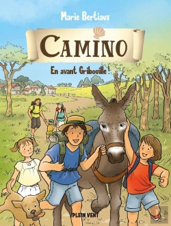 Bertrand.pt - Camino Tome 2 : En Avant Gribouille !