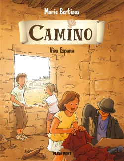 Bertrand.pt - Camino Tome 6 : Viva Espana