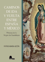 Caminos De Ida Y Vuelta Entre España Y México