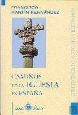 Bertrand.pt - Caminos De La Iglesia En España