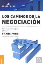 Caminos De La Negociación, Los