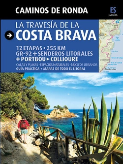 Bertrand.pt - Caminos De Ronda, La Travesía De La Costa Brava