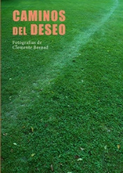 Caminos Del Deseo