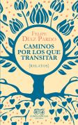 Caminos Por Los Que Transitar