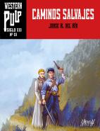 Caminos Salvajes