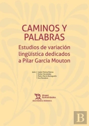Caminos Y Palabras
